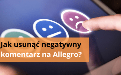 Jak usunąć negatywny komentarz na Allegro?