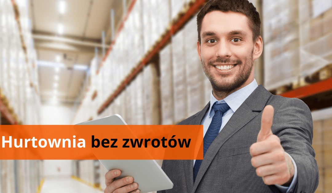 Jak rozwiązać problem z hurtownią, która nie przyjmuje zwrotów?